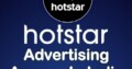 We are leading top Hotstar advertising agency in I