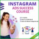 Instagram Ads Success Course