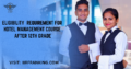 Hotel Management Course Eligibility