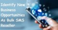 6 benefits of White Label Bulk SMS Reseller Panel