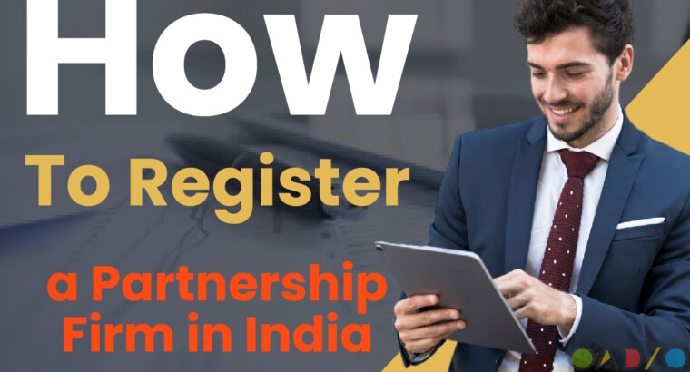 Partnership firm Registration in india